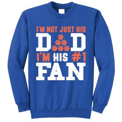 Basketball Father Number 1 Fan Funny Gift Basketball Dad Great Gift Sweatshirt