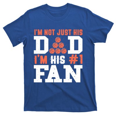 Basketball Father Number 1 Fan Funny Gift Basketball Dad Great Gift T-Shirt