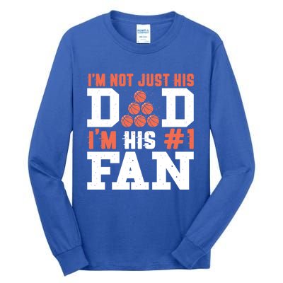 Basketball Father Number 1 Fan Funny Gift Basketball Dad Great Gift Tall Long Sleeve T-Shirt