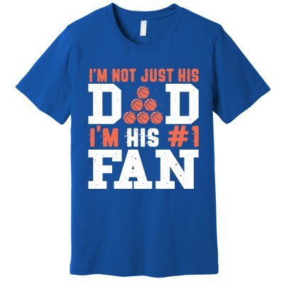 Basketball Father Number 1 Fan Funny Gift Basketball Dad Great Gift Premium T-Shirt