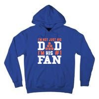 Basketball Father Number 1 Fan Funny Gift Basketball Dad Great Gift Tall Hoodie