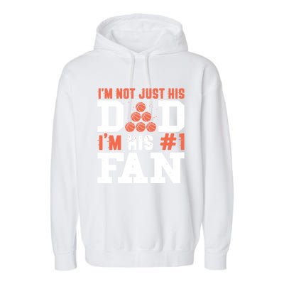 Basketball Father Number 1 Fan Funny Gift Basketball Dad Great Gift Garment-Dyed Fleece Hoodie