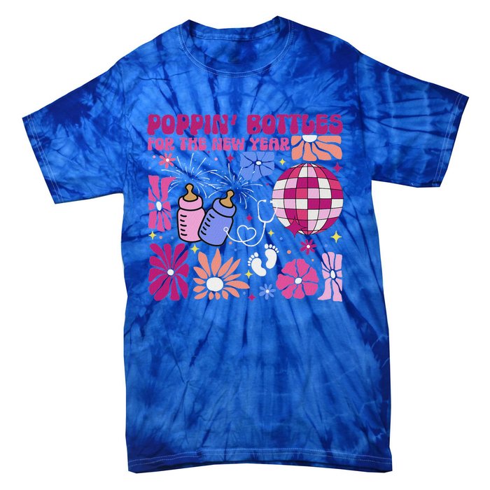 Boho Floral Nicu Crew Nurse Poppin Bottles For The New Year Tie-Dye T-Shirt