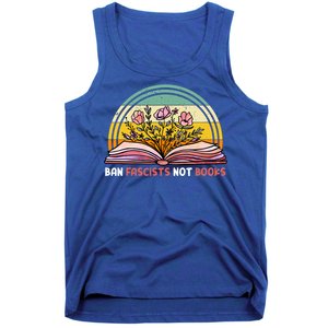 Ban Fascists Not Books Pink Flowers Gift Tank Top