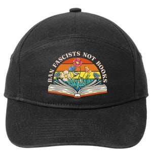 Ban Fascists Not Books 7-Panel Snapback Hat