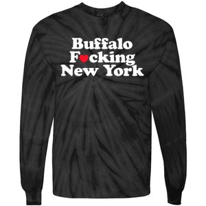 Buffalo Fucking New York Heart 716 Buffalo Ny Tie-Dye Long Sleeve Shirt