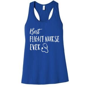 Best Flight Nurse Ever National Nurses Week Gift Women's Racerback Tank