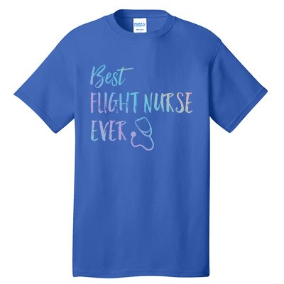 Best Flight Nurse Ever National Nurses Week Gift Tall T-Shirt