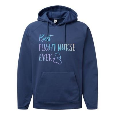 Best Flight Nurse Ever National Nurses Week Gift Performance Fleece Hoodie