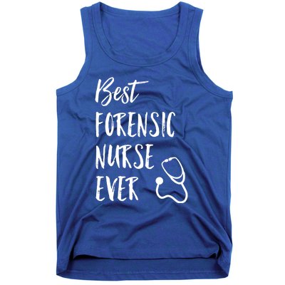 Best Forensic Nurse Ever National Nurses Week Gift Tank Top