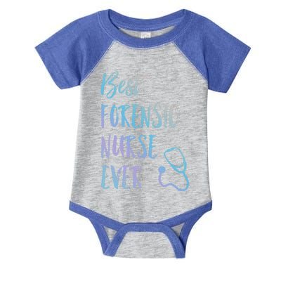 Best Forensic Nurse Ever National Nurses Week Meaningful Gift Infant Baby Jersey Bodysuit