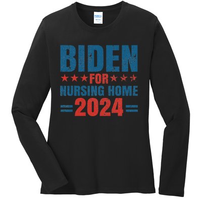 Biden for Nursing Home 2024 Pro Trump 2024 Election Costume Ladies Long Sleeve Shirt