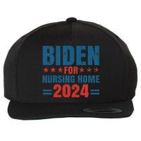 Biden for Nursing Home 2024 Pro Trump 2024 Election Costume Wool Snapback Cap