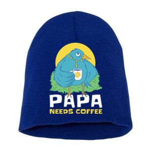 Bird Father Needs Coffee For Fathersday Gift Short Acrylic Beanie