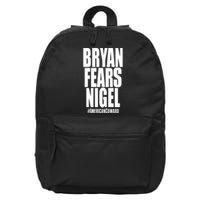 Bryan Fears Nigel 16 in Basic Backpack