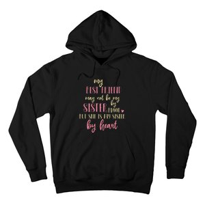 Best Friend Not By Blood But Buy Heart BFF Best Friend Hoodie