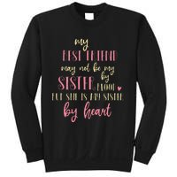 Best Friend Not By Blood But Buy Heart BFF Best Friend Sweatshirt