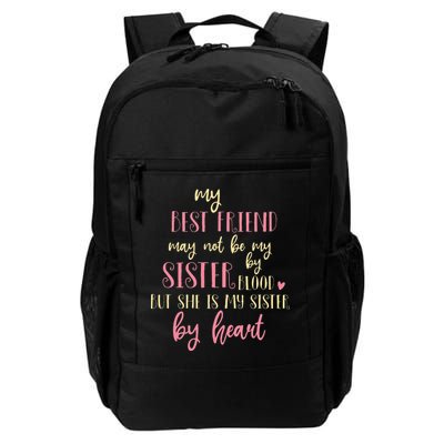 Best Friend Not By Blood But Buy Heart BFF Best Friend Backpack
