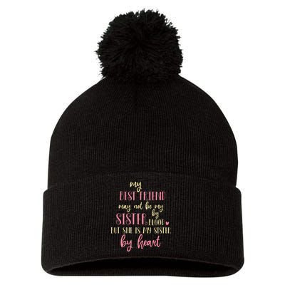 Best Friend Not By Blood But Buy Heart BFF Best Friend Pom Pom 12in Knit Beanie