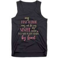 Best Friend Not By Blood But Buy Heart BFF Best Friend Tank Top