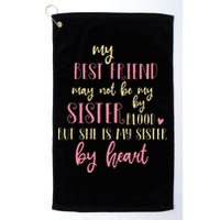 Best Friend Not By Blood But Buy Heart BFF Best Friend Golf Towel