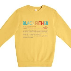 Black Father Noun Fathers Day Gifts Classic Gifts Premium Crewneck Sweatshirt