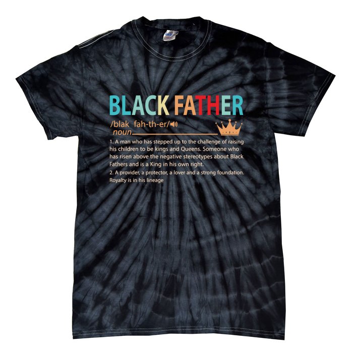 Black Father Noun Fathers Day Gifts Classic Gifts Tie-Dye T-Shirt