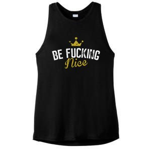 Be Fucking Nice Ladies PosiCharge Tri-Blend Wicking Tank