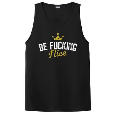 Be Fucking Nice PosiCharge Competitor Tank