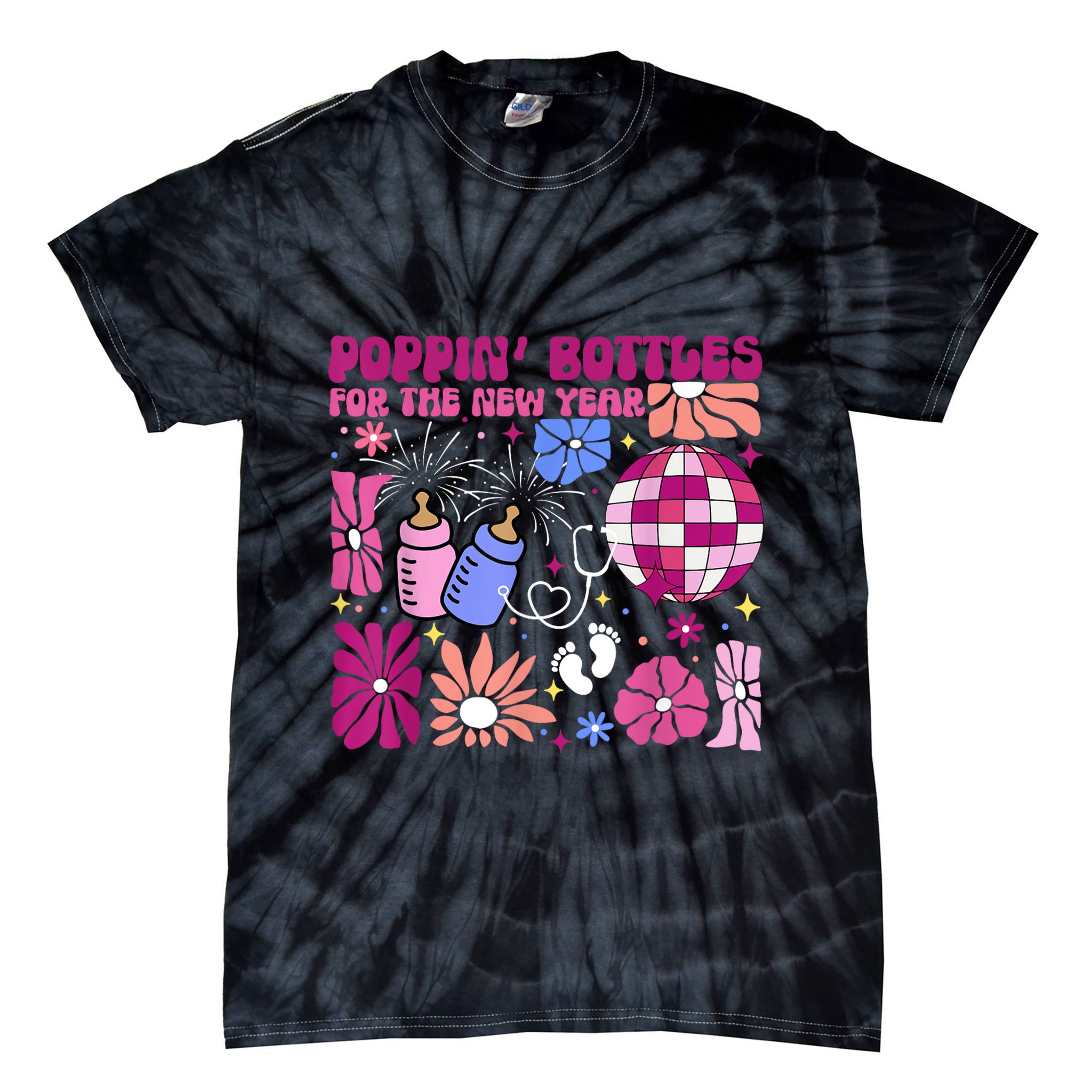 Boho Floral Nicu Crew Nurse Poppin Bottles For The New Year Tie-Dye T-Shirt