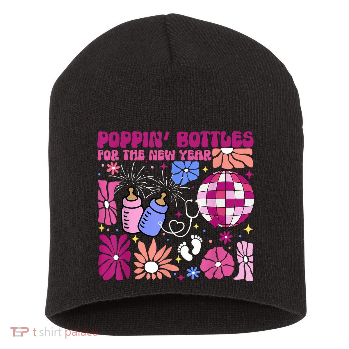 Boho Floral Nicu Crew Nurse Poppin Bottles For The New Year Short Acrylic Beanie