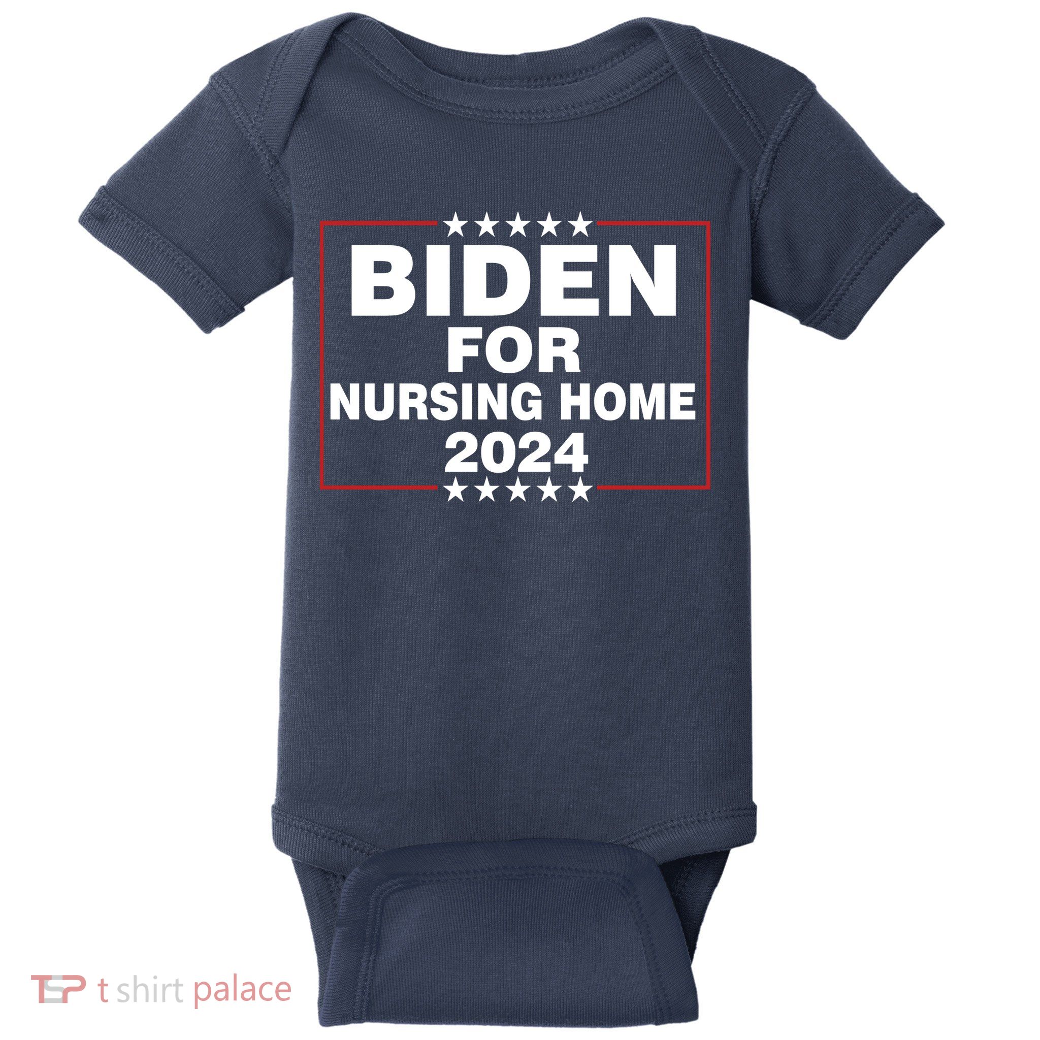 Biden For Nursing Home 2024 Baby Bodysuit