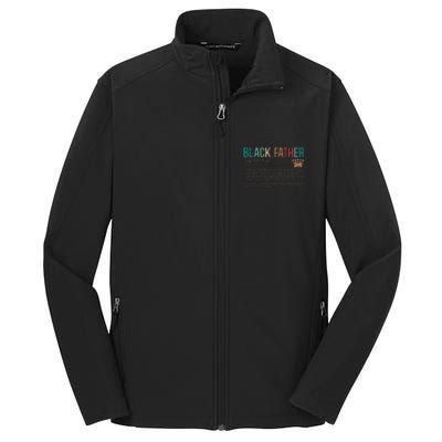 Black Father Noun Father Day Gifts Classic Core Soft Shell Jacket