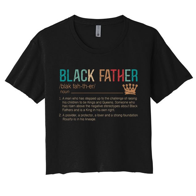 Black Father Noun Father Day Gifts Classic Crop Top