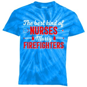 Best Firefighter Nursing Fire Nurse Life Fire Wife Gift Kids Tie-Dye T-Shirt