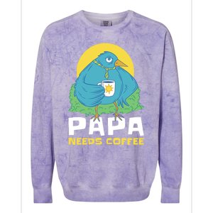 Bird Father Needs Coffee For Fathersday Gift Colorblast Crewneck Sweatshirt