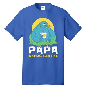 Bird Father Needs Coffee For Fathersday Gift Tall T-Shirt