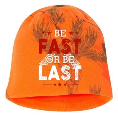 Be Fast Or Last Drag Dirt Racing Race Car Driver Racer Kati - Camo Knit Beanie