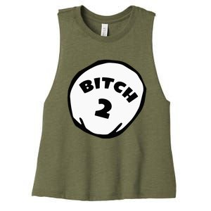 Best Friend Outfits Thing 1 And 2 Bitch 1 And 2 Women's Racerback Cropped Tank