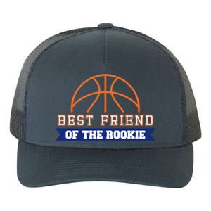 Best Friend Of Rookie 1st Birthday Basketball Theme Matching Cute Gift Yupoong Adult 5-Panel Trucker Hat