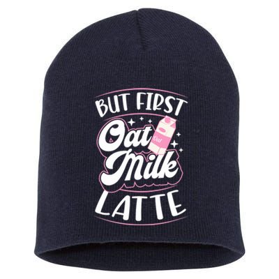 But First Oat Milk Latte Cute Vegan Plant Based Cook Barista Short Acrylic Beanie