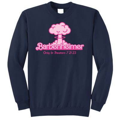 Barbenheimer Funny Only Theaters 7 21 23 Tall Sweatshirt