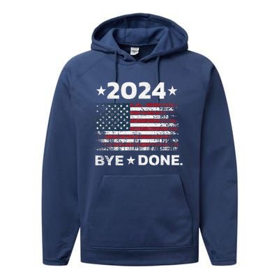 Byedone. Funny Political Election Trump 2024 Performance Fleece Hoodie