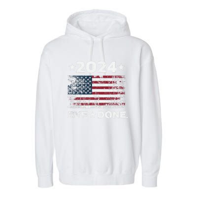 Byedone. Funny Political Election Trump 2024 Garment-Dyed Fleece Hoodie