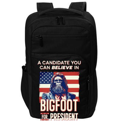 Bigfoot For President Believe Vote Elect Sasquatch Candidate Impact Tech Backpack