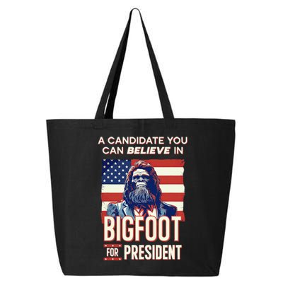 Bigfoot For President Believe Vote Elect Sasquatch Candidate 25L Jumbo Tote