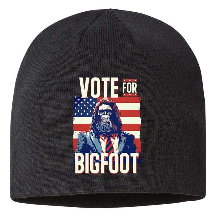 Bigfoot For President Election Vote Sasquatch Usa Sustainable Beanie