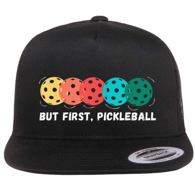 But First Pickleball Funny Vintage Pickleball Player Flatbill Hat