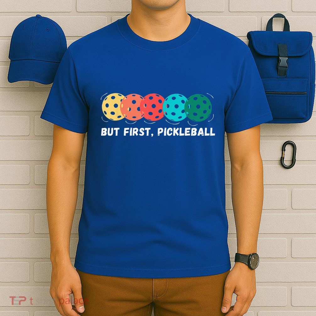 But First Pickleball Funny Vintage Pickleball Player T-Shirt