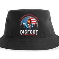 Bigfoot For President Believe Vote Elect Sasquatch Candidate Sustainable Bucket Hat